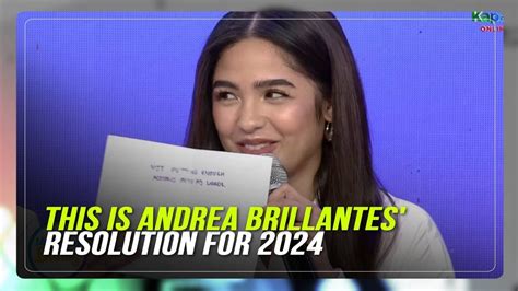 This is Andrea Brillantes' resolution for 2024 .